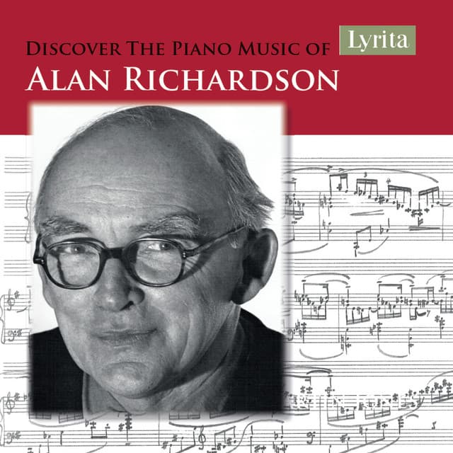 Discover the Piano Music of Alan Richardson - Alan Richardson