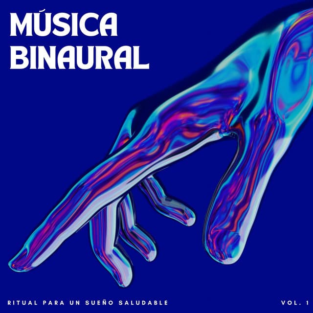 Música Binaural: Ritual Para Un Sueño Saludable Vol. 1 - Ritmos binaurales Música para dormir