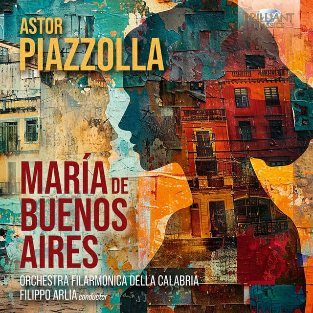 Piazzolla: María de Buenos Aires - Astor Piazzolla