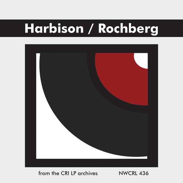 Harbison: Quintet; Rochberg: Slow Fires of Autumn - John Harbison