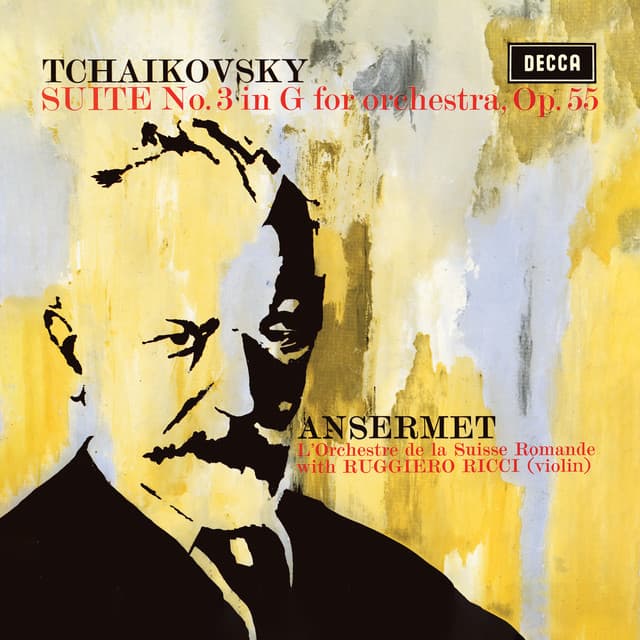 Tchaikovsky: Suite for Orchestra No. 3; Suite for Orchestra No. 4 ‘Mozartiana’ - Pyotr Ilyich Tchaikovsky