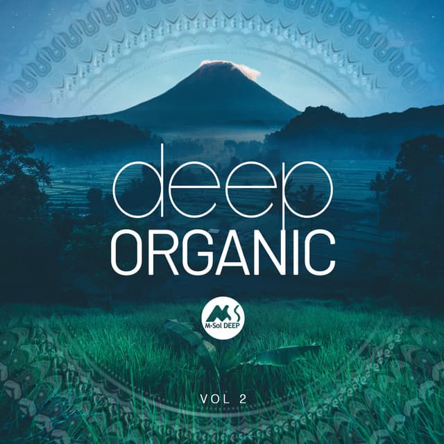 Deep Organic, Vol. 2 - Dreamers Inc.