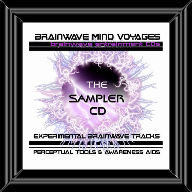 BMV Sampler CD - Brainwave Training Sessions - Brainwave Mind Voyages