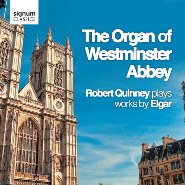 The Organ of Westminster Abbey: Works by Edward Elgar - Edward Elgar