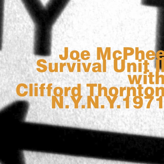 Joe Mcphee & Survival Unit II with Clifford Thornton at Wbai's Free Music Store - Joe Mcphee
