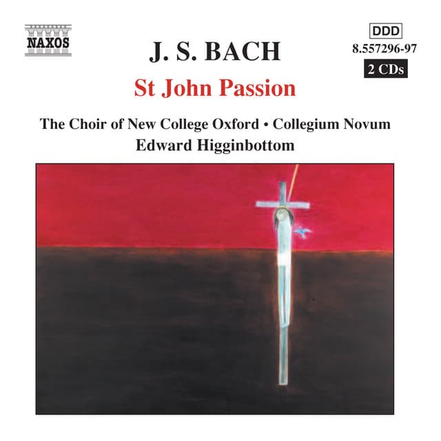 J.S. Bach: St. John Passion - Johann Sebastian Bach