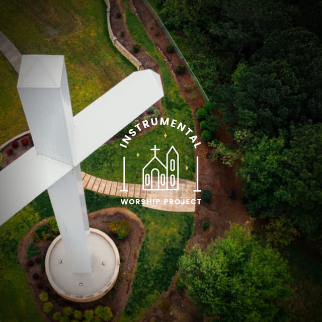 Instrumental Worship Music - Instrumental Worship Project