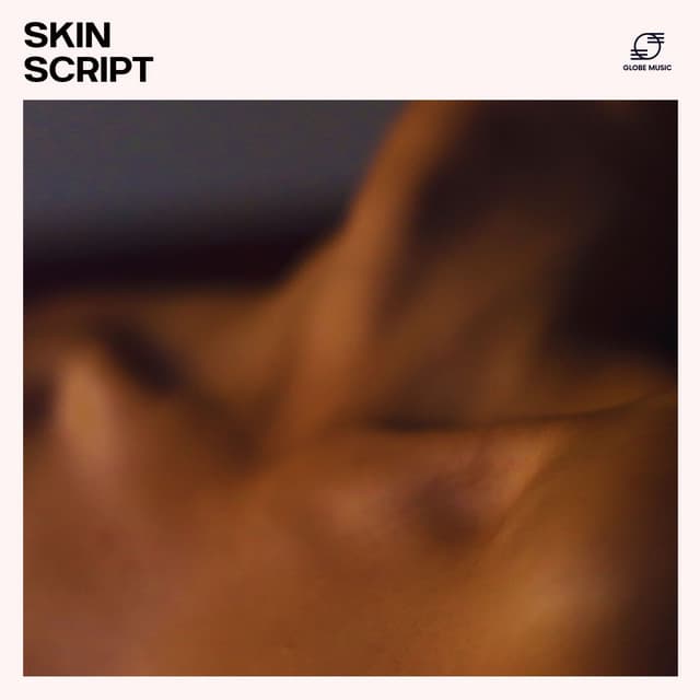 Skin Script - Love Romance Music Zone