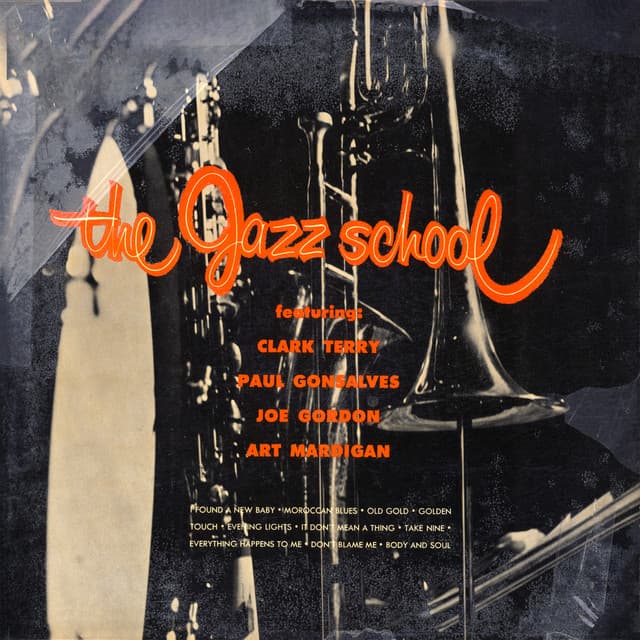 The Jazz School - Clark Terry
