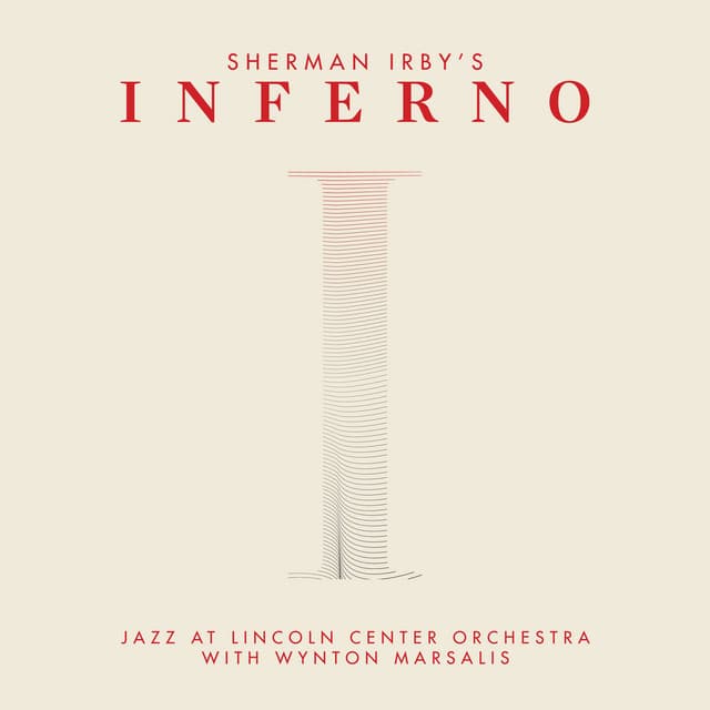 Inferno - Jazz At Lincoln Center Orchestra