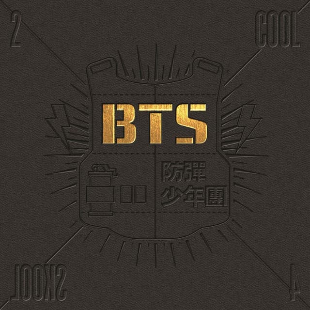 2 Cool 4 Skool - BTS