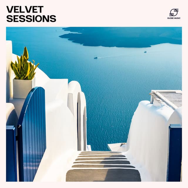 Velvet Sessions: Chillout Music - Ibiza Chill Out Music Zone