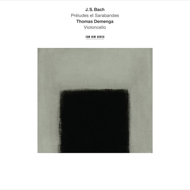 J.S. Bach: Preludes & Sarabandes - Johann Sebastian Bach