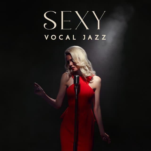 Sexy Vocal Jazz - Erotica