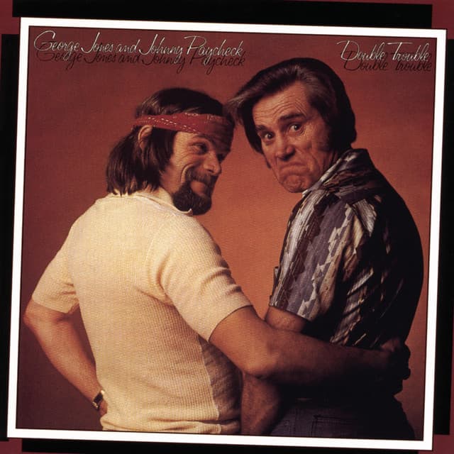 Double Trouble - George Jones
