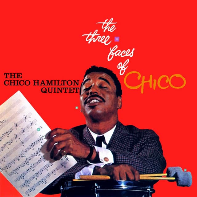 The Three Faces Of Chico - Chico Hamilton