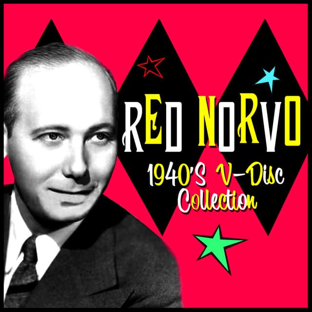 1940s V-Disc Collection - Red Norvo
