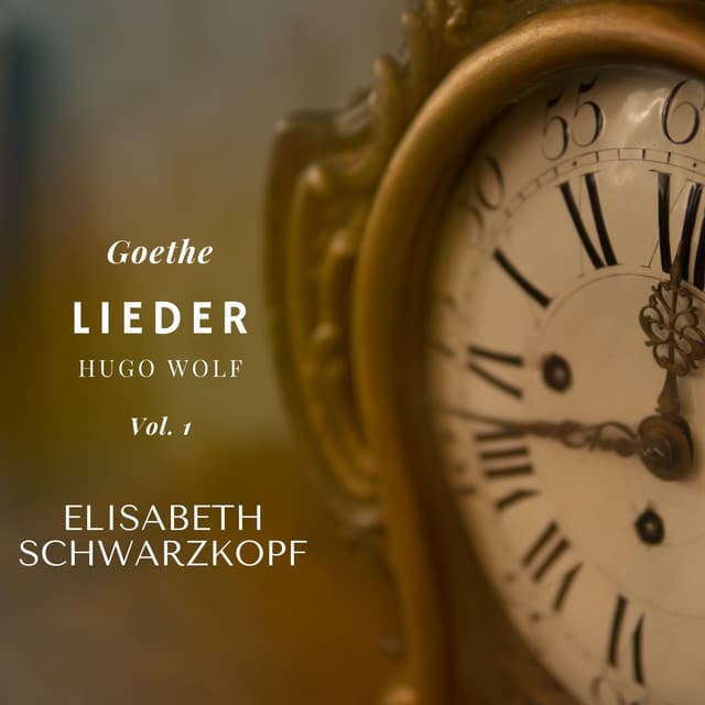 Lieder - Vol. 1 - Hugo Wolf