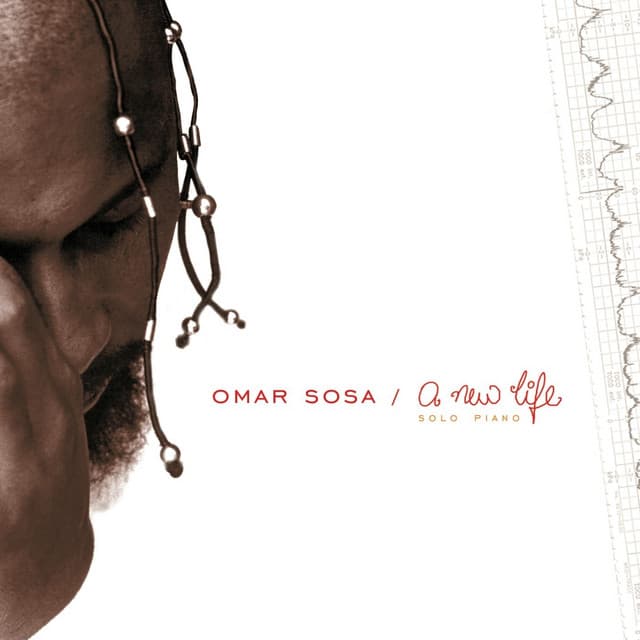 A New Life - Omar Sosa