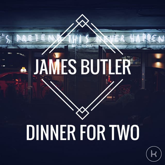 Dinner for Two - James Butler