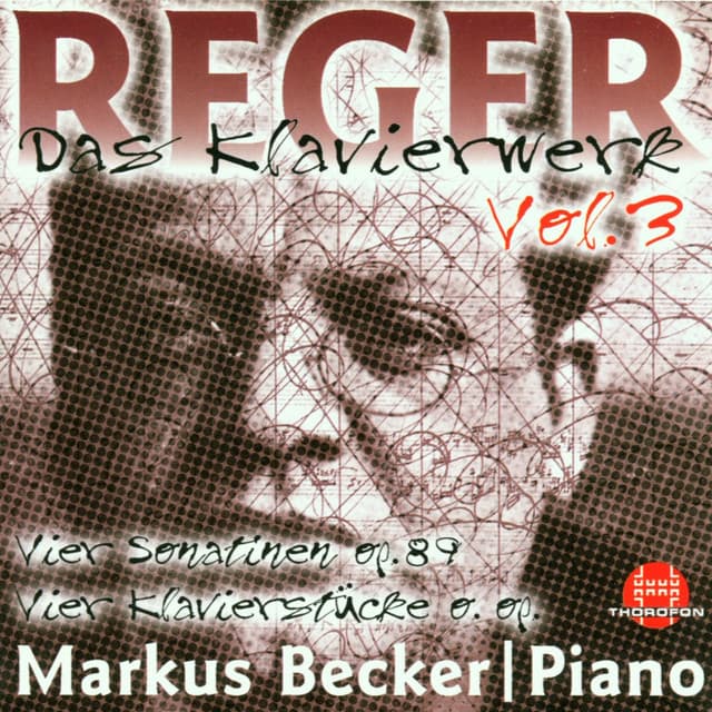 Max Reger: Das Klavierwerk Vol. 3 - Max Reger