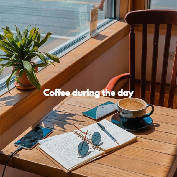 Coffee during the day - Jazz for Working