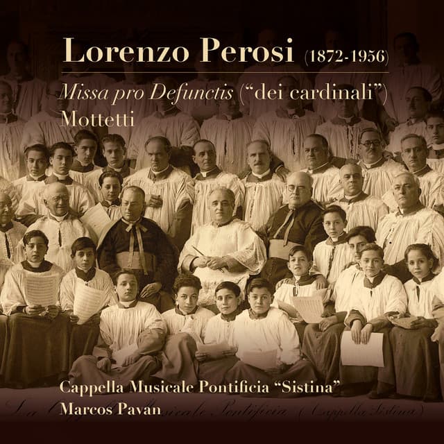 Lorenzo Perosi: Missa pro Defunctis , Mottetti - Lorenzo Perosi