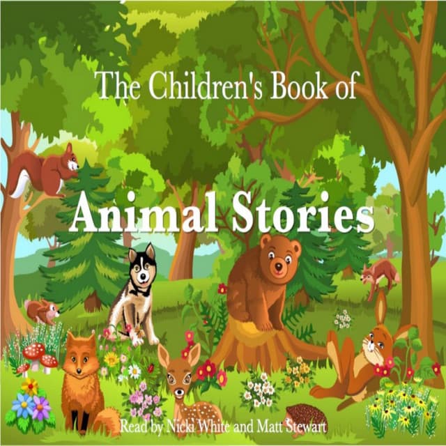 The Children's Book of Animal Stories - Nicki White