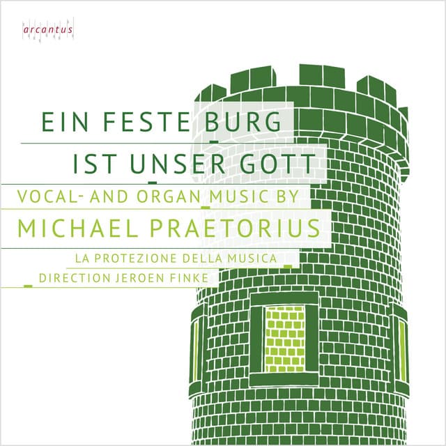 Ein feste Burg ist unser Gott - Michael Praetorius