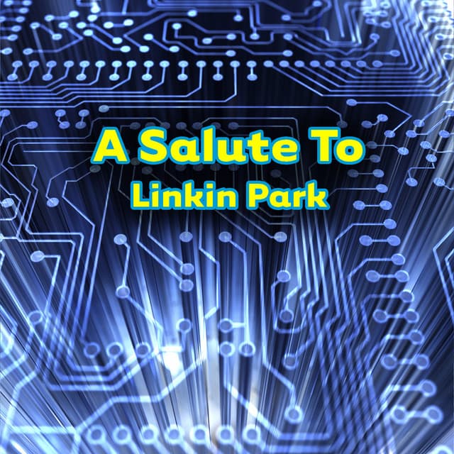 A Salute To Linkin Park - The Metal Heroes