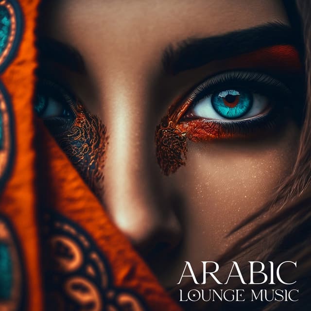 Arabic Lounge Music & Middle Eastern Meditation - Arabian New Age Music Creation