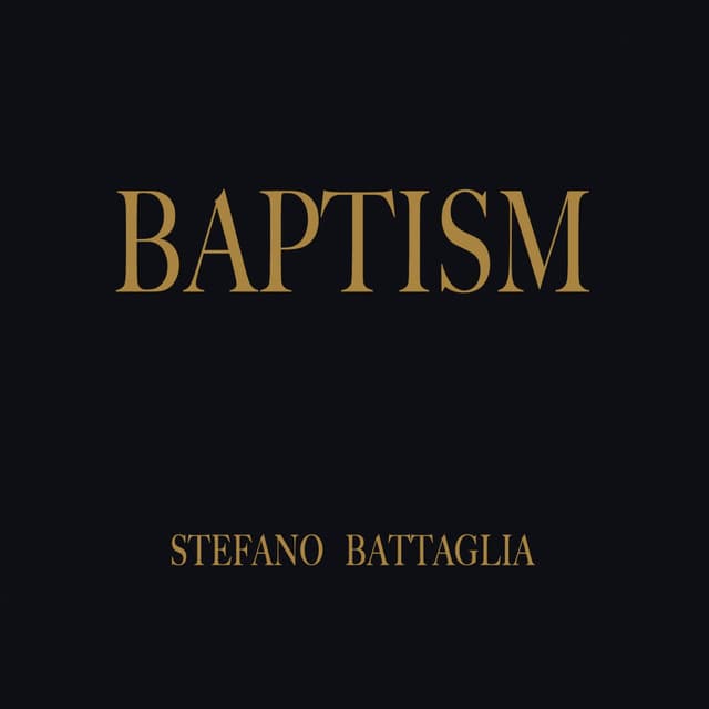Baptism - Stefano Battaglia