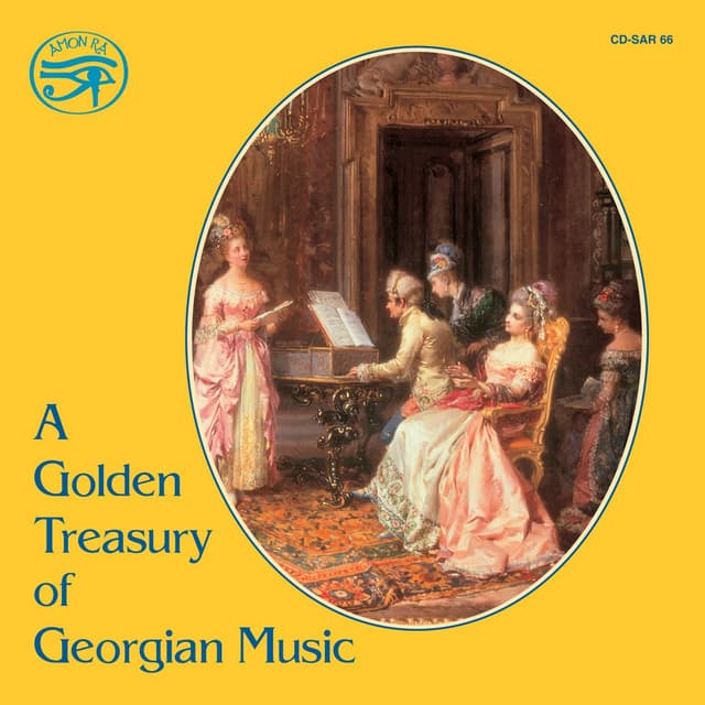 A Golden Treasury of Georgian Music on Original Instruments - London Baroque