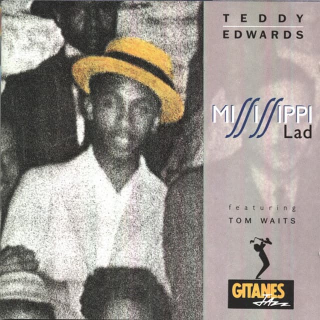Mississippi Lad - Teddy Edwards