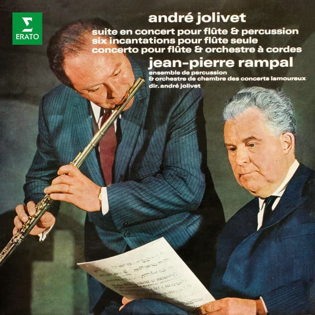 Jolivet: Suite en concert, Incantations & Concerto pour flûte - André Jolivet