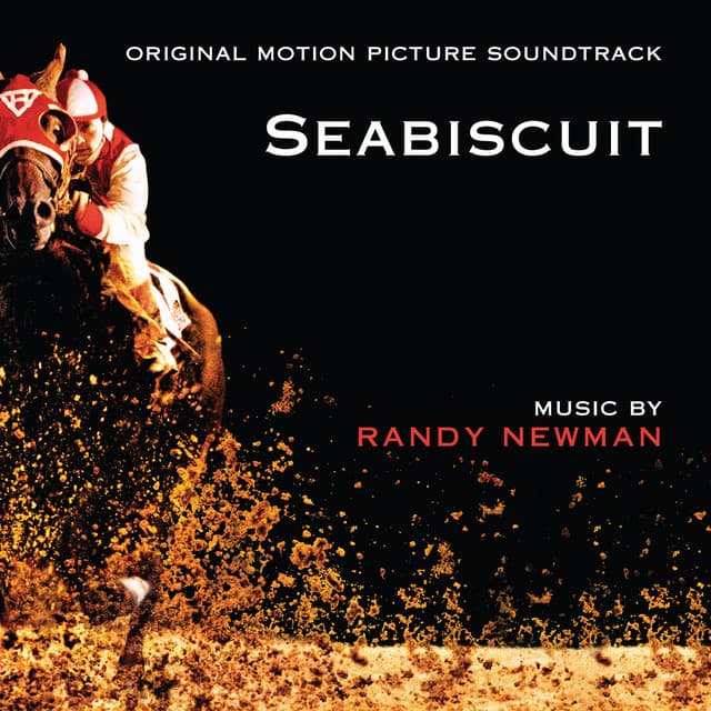 Seabiscuit - Randy Newman