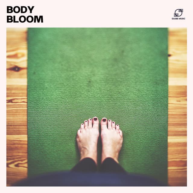Body Bloom: Yoga Music Playlist - Yoga Music Zone