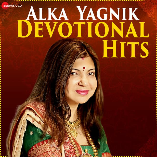Devotional Hits by Alka Yagnik - Alka Yagnik