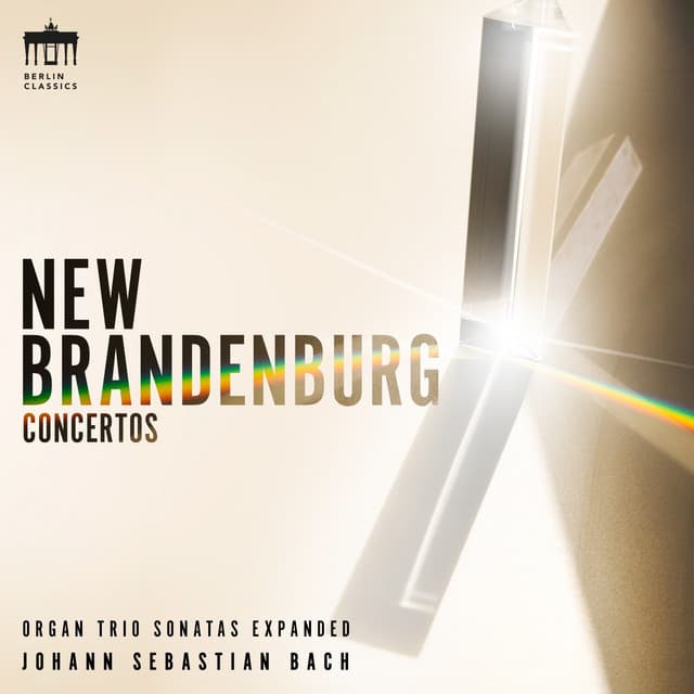 New Brandenburg Concertos - Johann Sebastian Bach