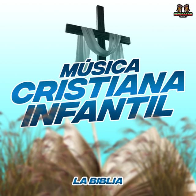 La Biblia - Musica Cristiana Infantil