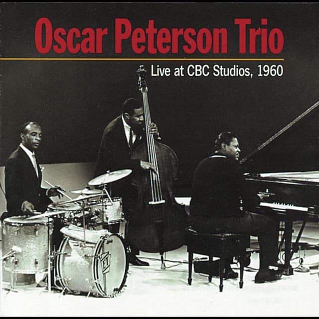 Live at CBC Studios 1960 - Oscar Peterson Trio