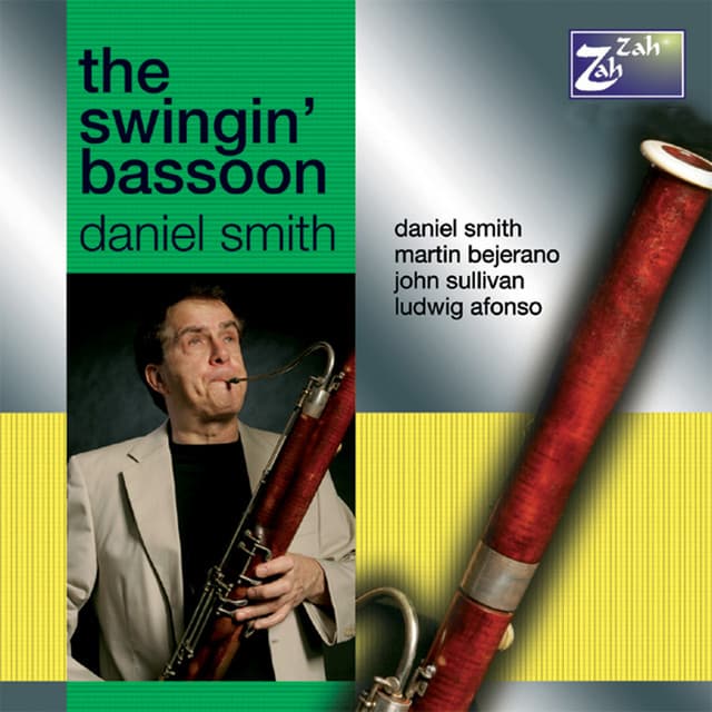 The Swingin' Bassoon - Daniel Smith