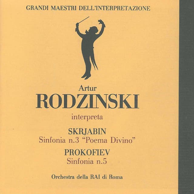 Grandi maestri dell'interpretazione: Artur Rodziński - Orchestra Sinfonica Nazionale della RAI di Roma