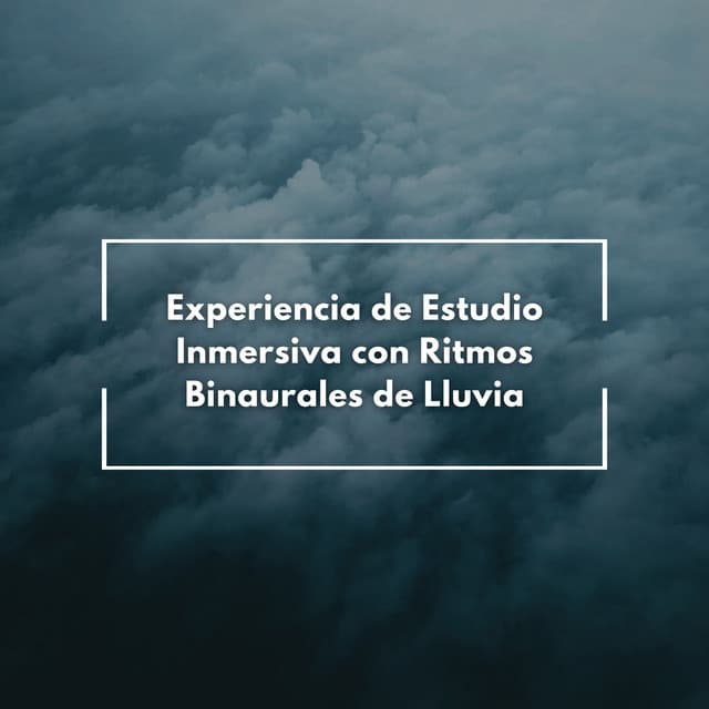 Experiencia De Estudio Inmersiva Con Ritmos Binaurales De Lluvia - Estudio Ondas Alfa