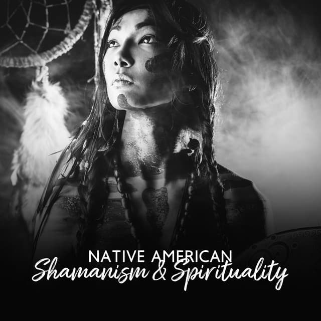 Native American Shamanism & Spirituality: Shamanic Drumming with Native American Flute Music, Spiritual Heritage, Shamanic Meditation - Relaxing New Age Music