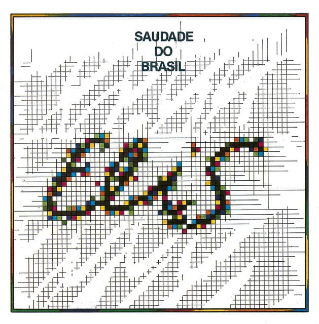 Saudade do Brasil - Elis Regina