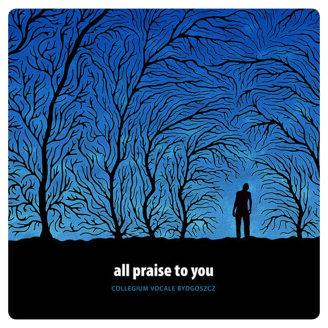 All Praise to You - Thomas Tallis