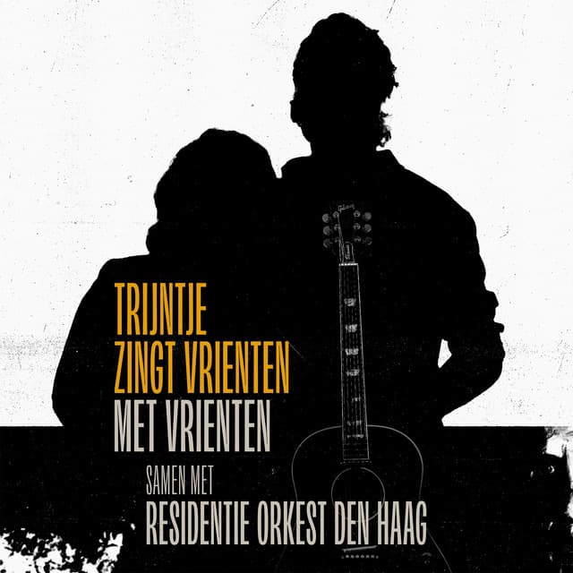 Trijntje Zingt Vrienten Met Vrienten samen met Residentie Orkest Den Haag - Trijntje Oosterhuis
