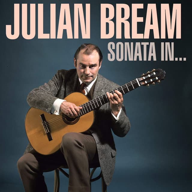 Sonata In… - Julian Bream