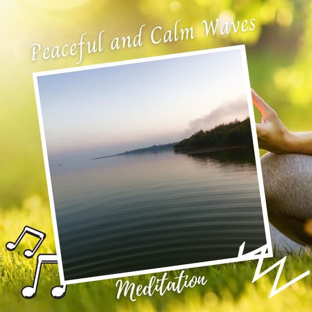 Meditation: Peaceful and Calm Waves - Soothing Music for Sleep